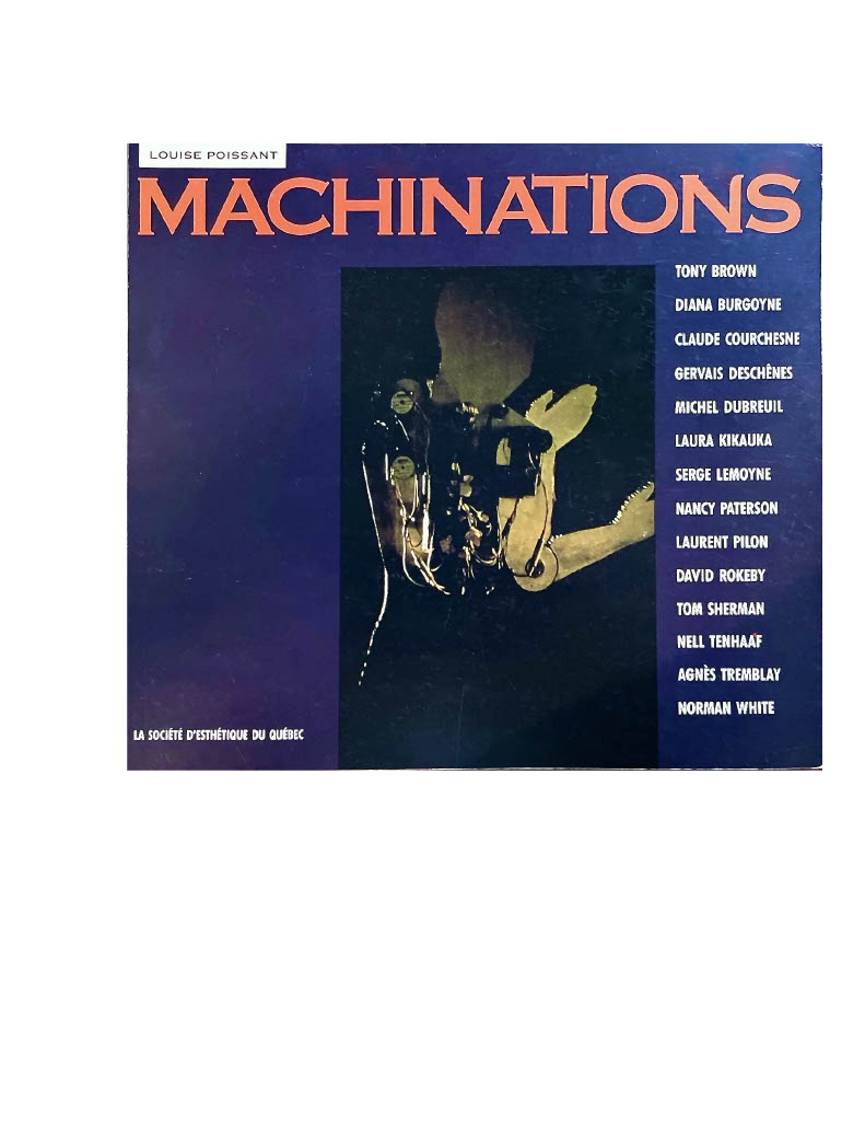 Machinations par Louise Poissant